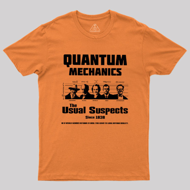 Quantum Mechanics Geek T-Shirt