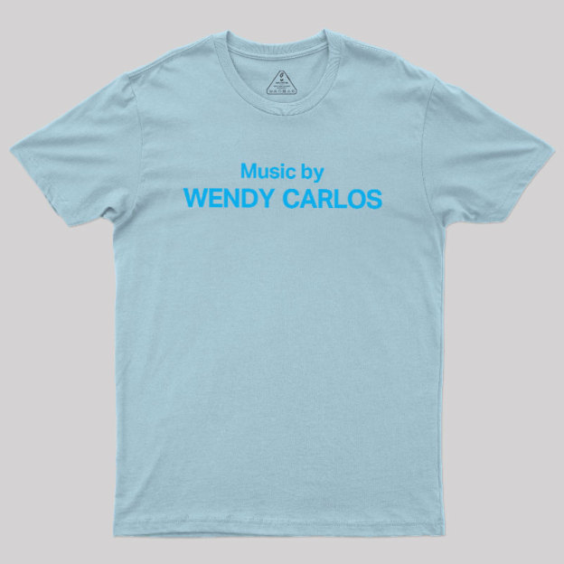 Music by WENDY CARLOS Geek T-Shirt