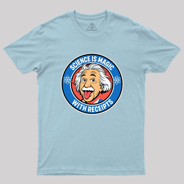 Science Is Magic Geek T-Shirt