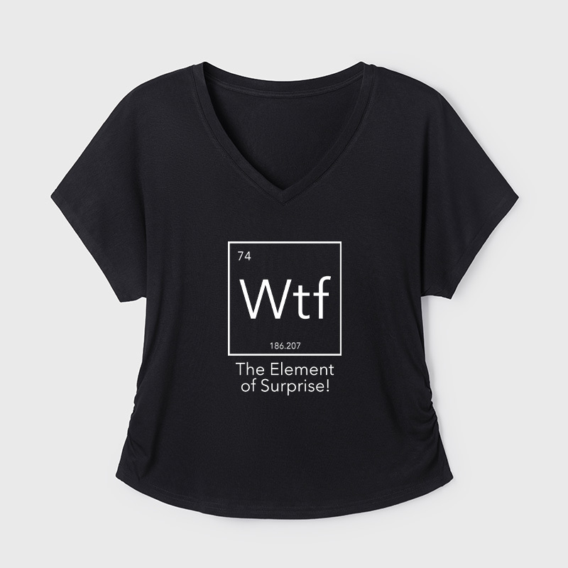 Wtf - The Element of Surprise Funny Science Geek Dolman Sleeve V-Neck Shirt