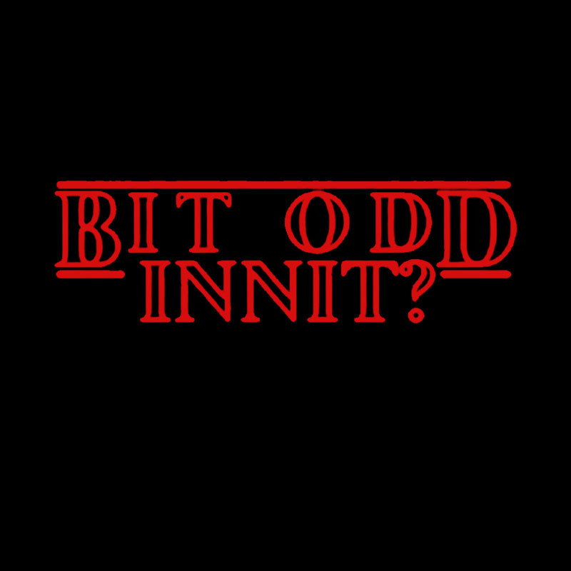 Bit Odd Innit Geek T-Shirt