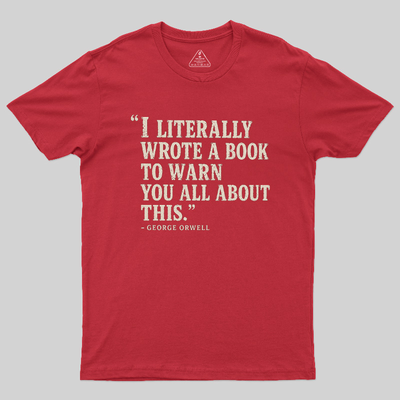 I Literally Wrote A Book To Warn You All About This Geek T-Shirt