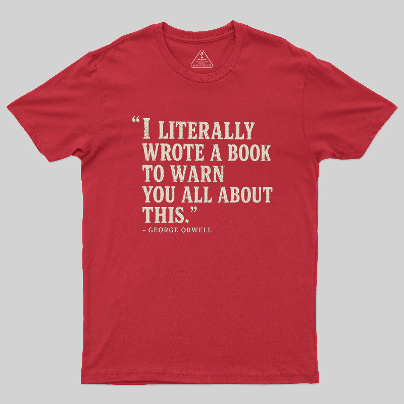 I Literally Wrote A Book To Warn You All About This Geek T-Shirt
