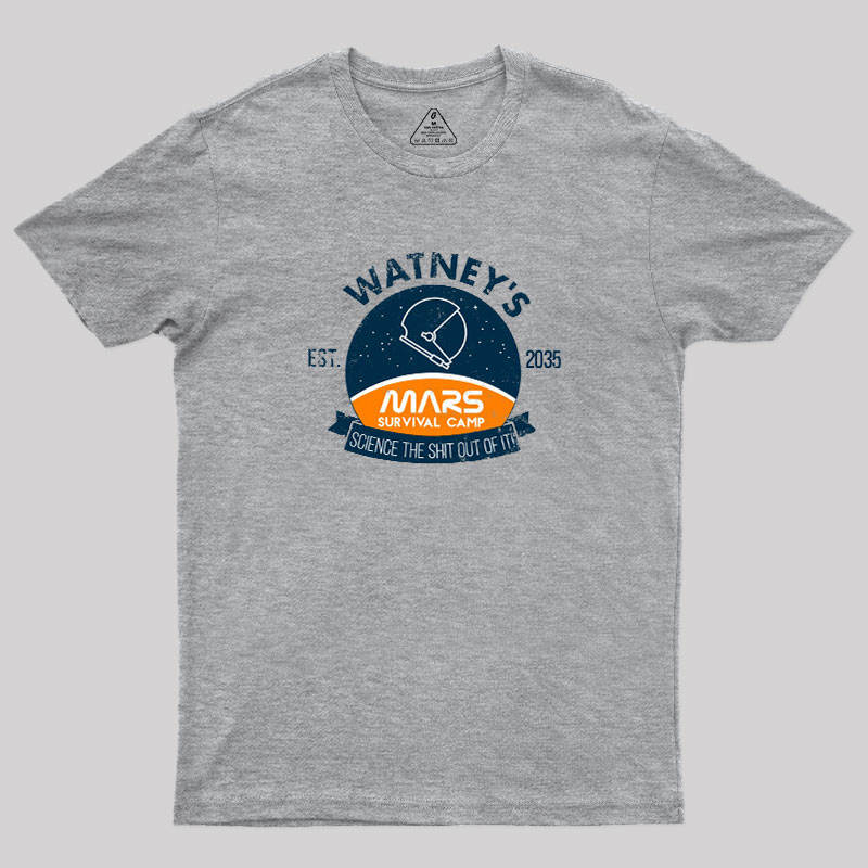 Surviving On Mars Geek T-Shirt