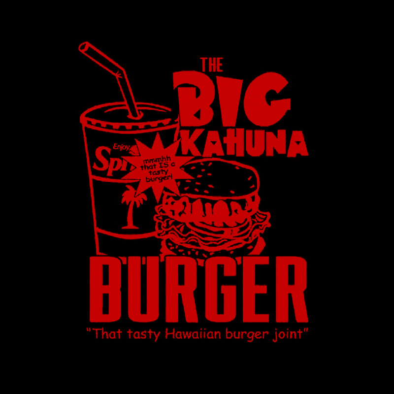 The Big Kahuna Burger Geek T-Shirt