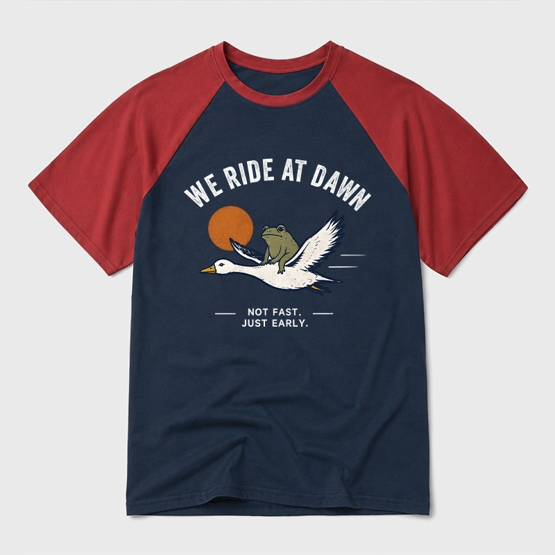 We Ride at Dawn Geek Retro Raglan T-Shirt