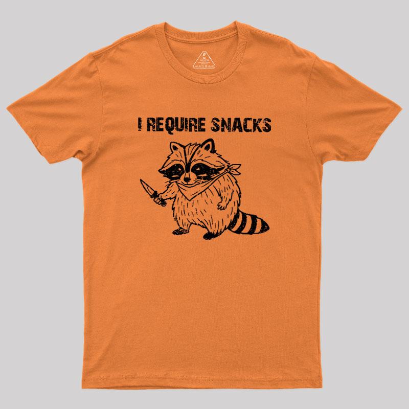 I-Require-Snacks Geek T-Shirt