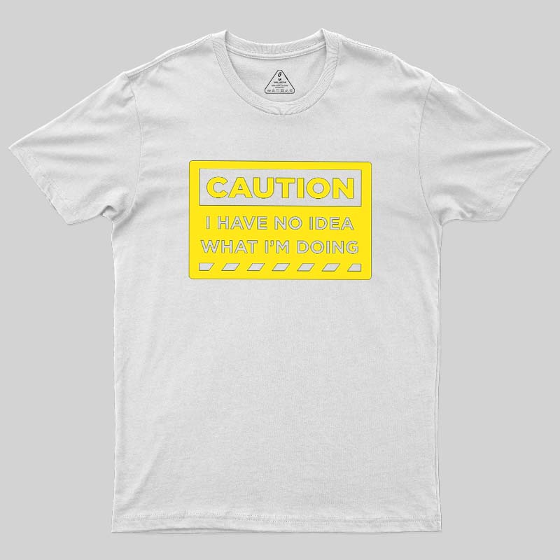 A Warning To Others Geek T-Shirt