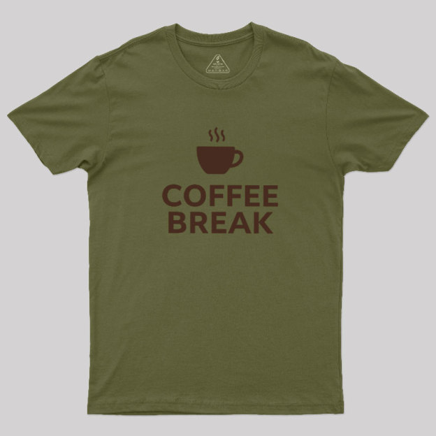 Coffee BREAK Geek T-Shirt