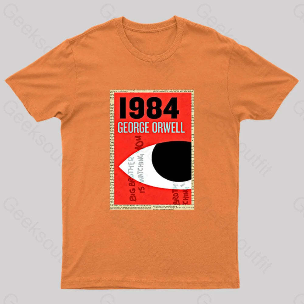 1984 Book Cover By George Orwell Geek T-Shirt Orange / S