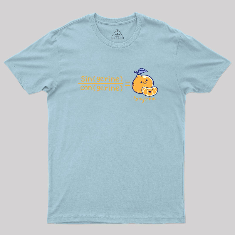 Tangerine Math Pun Geek T-Shirt
