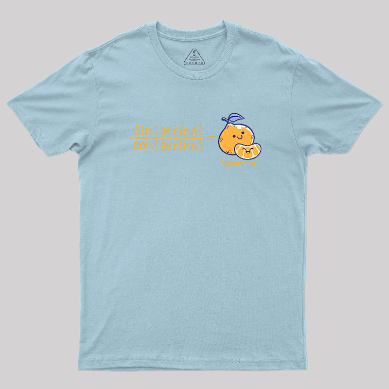 Tangerine Math Pun Geek T-Shirt