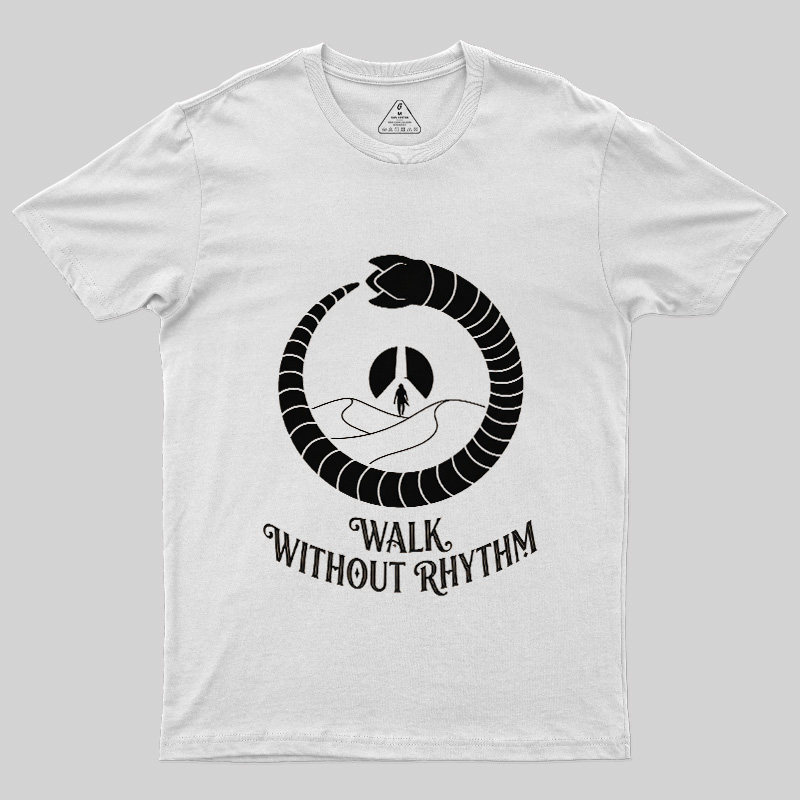 Walk Without Rhythm Geek T-Shirt