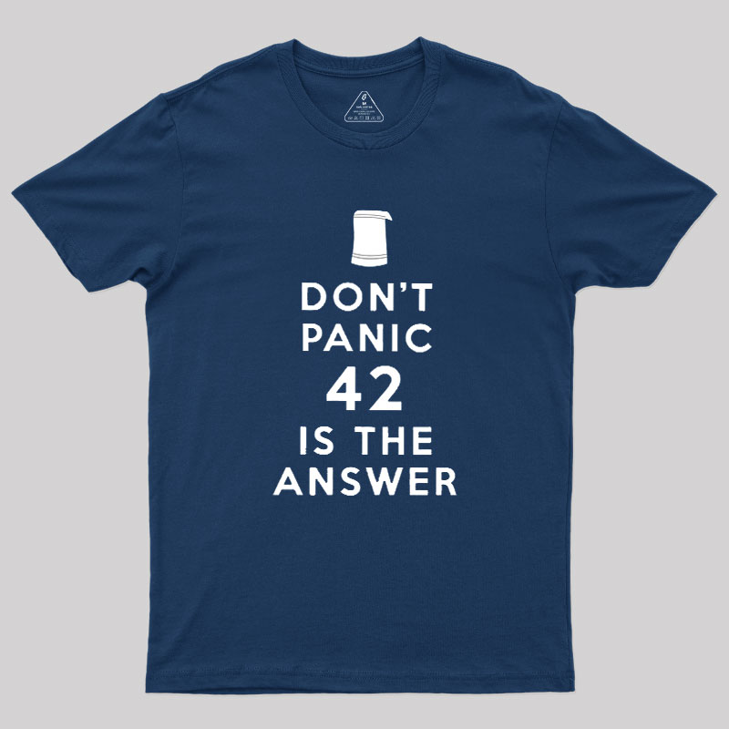 42 is Answer Geek T-Shirt