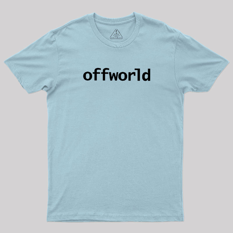 Offworld Geek T-Shirt