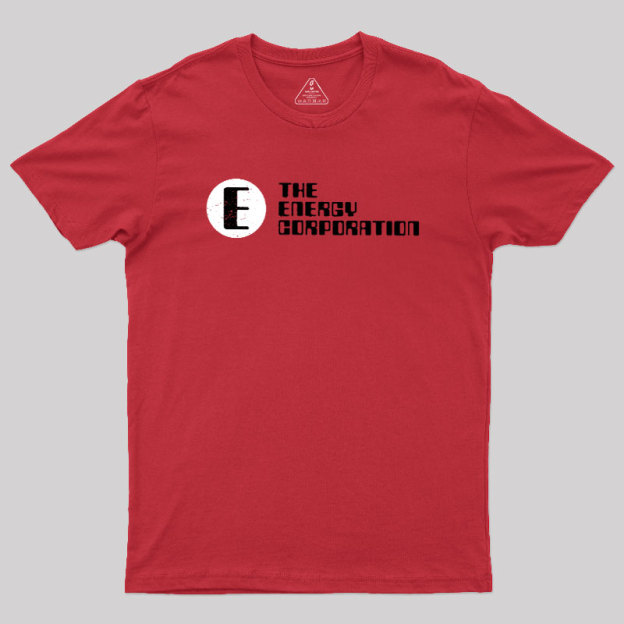 The Energy Corporation Geek T-Shirt