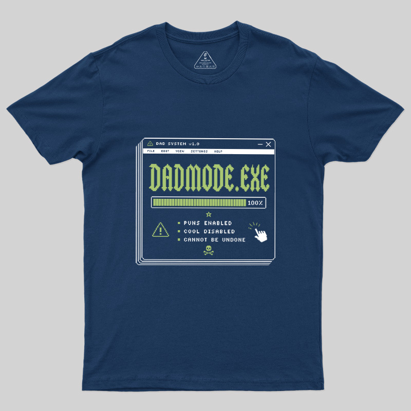 Dadmode Exe Geek T-Shirt