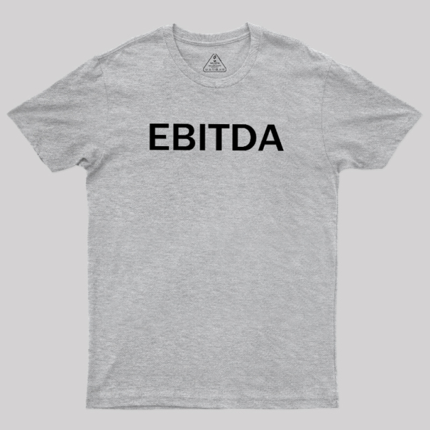 EBITDA Geek T-Shirt