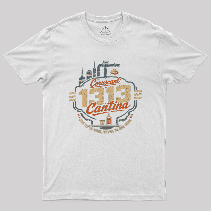 Come To 1313 Cantina Geek T-Shirt