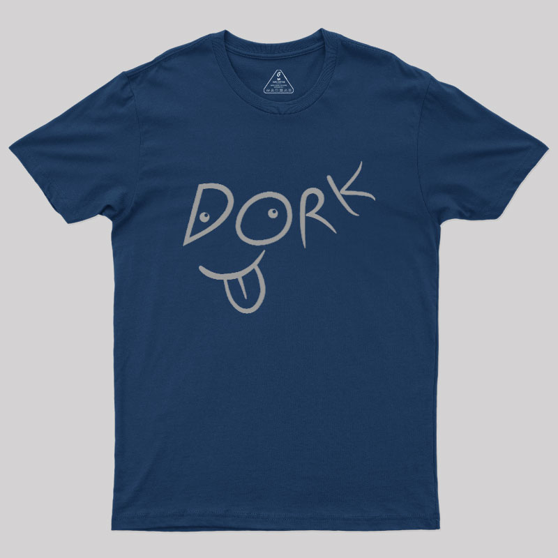 Go Dork Geek T-Shirt