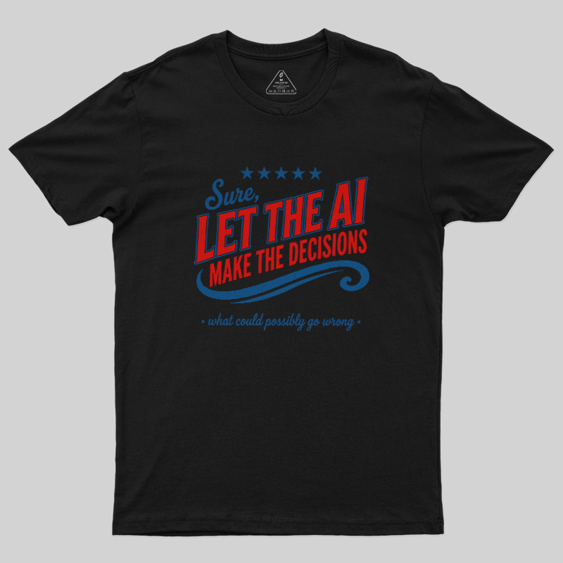 Go Wrong Geek T-Shirt