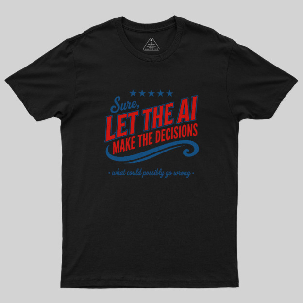 Go Wrong Geek T-Shirt
