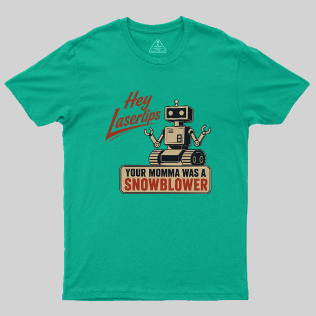 Hey Laserlips Geek T-Shirt