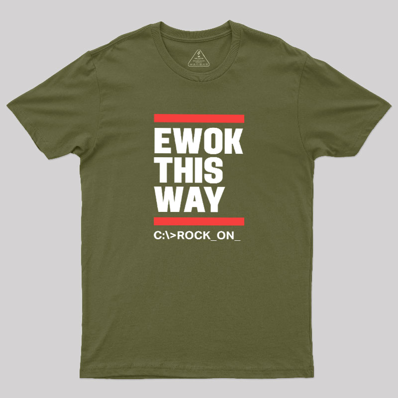 Ewok This Way Geek T-Shirt