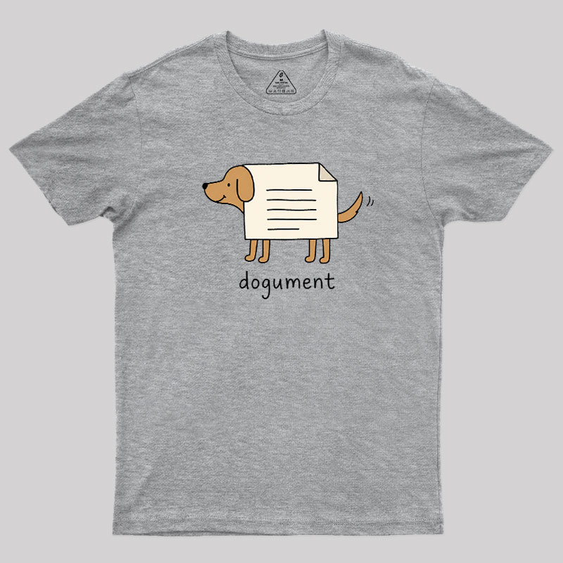Dogument Geek T-Shirt