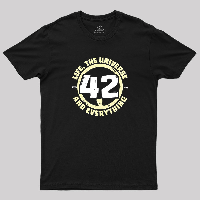 And Everything Geek T-Shirt