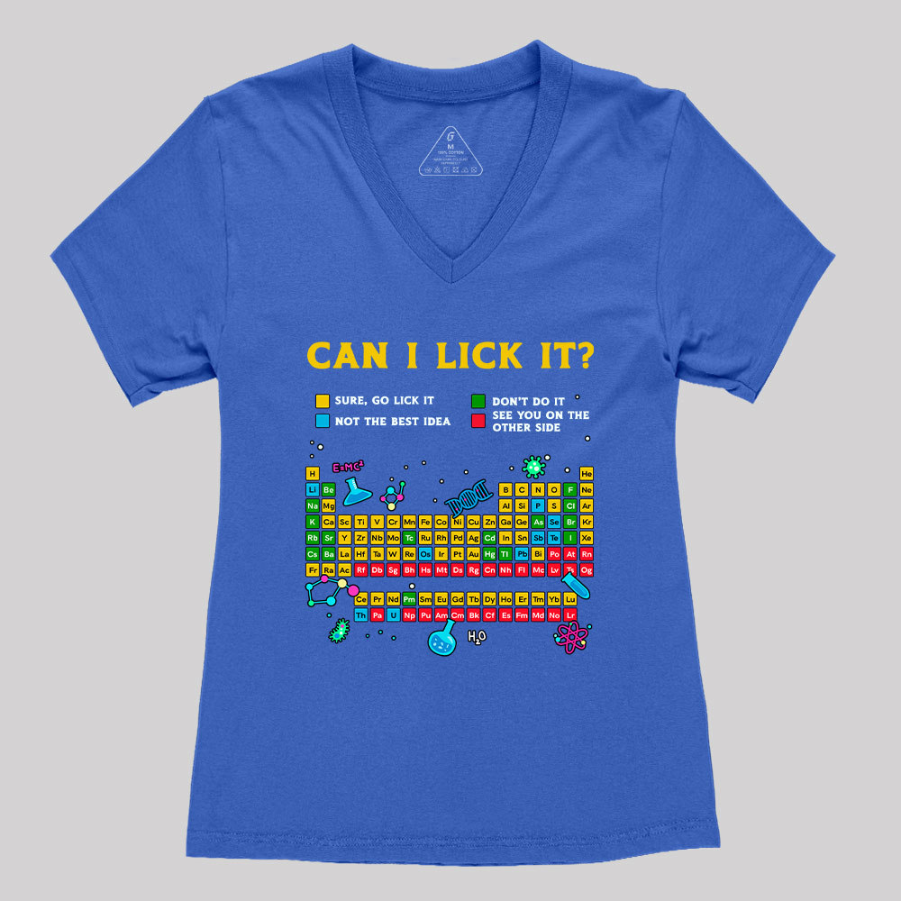 Can I Lick It Periodic Table Geek Women's V-Neck T-shirt