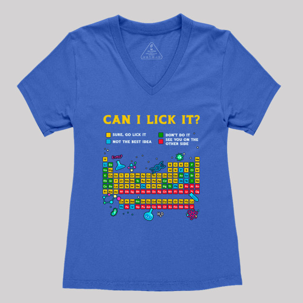 Can I Lick It Periodic Table Geek Women's V-Neck T-shirt