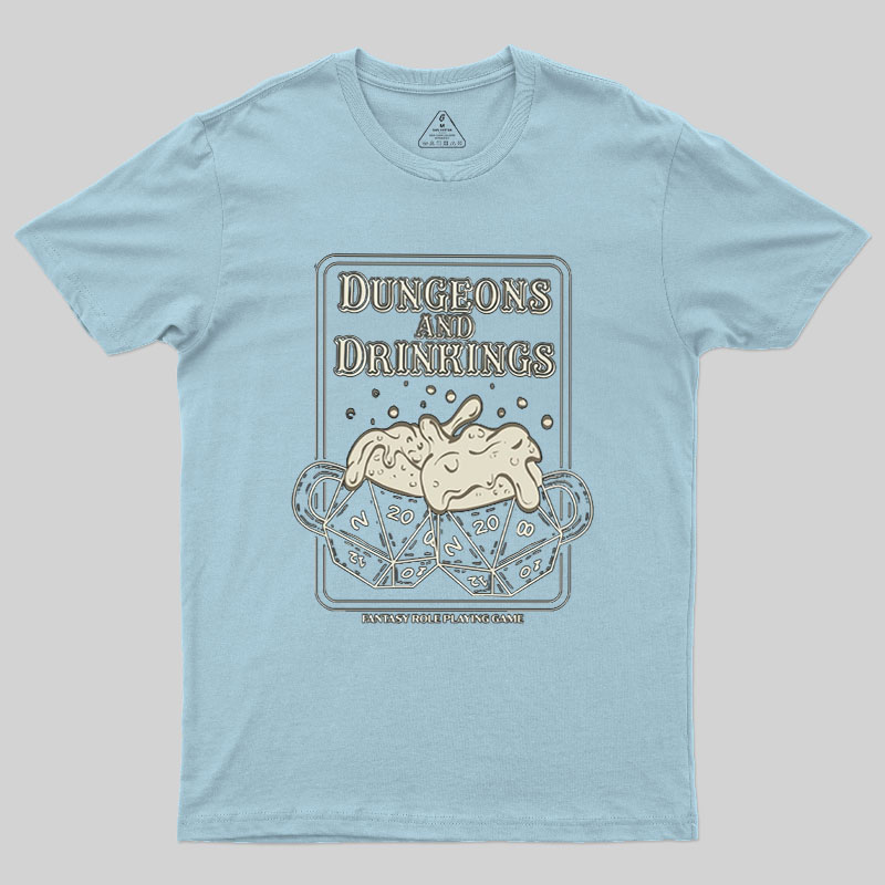 Dungeons and Drinkings Geek T-Shirt