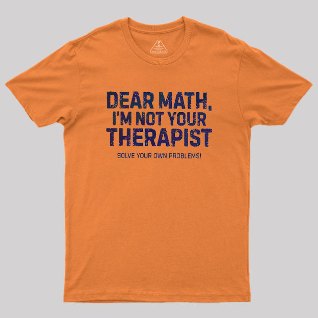 Dear Math Geek T-Shirt