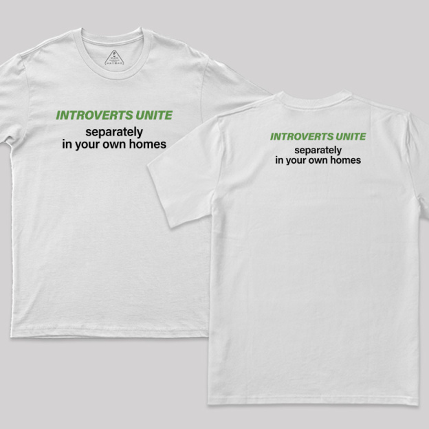 Introverts Unite Front and Back Printed T-Shirt