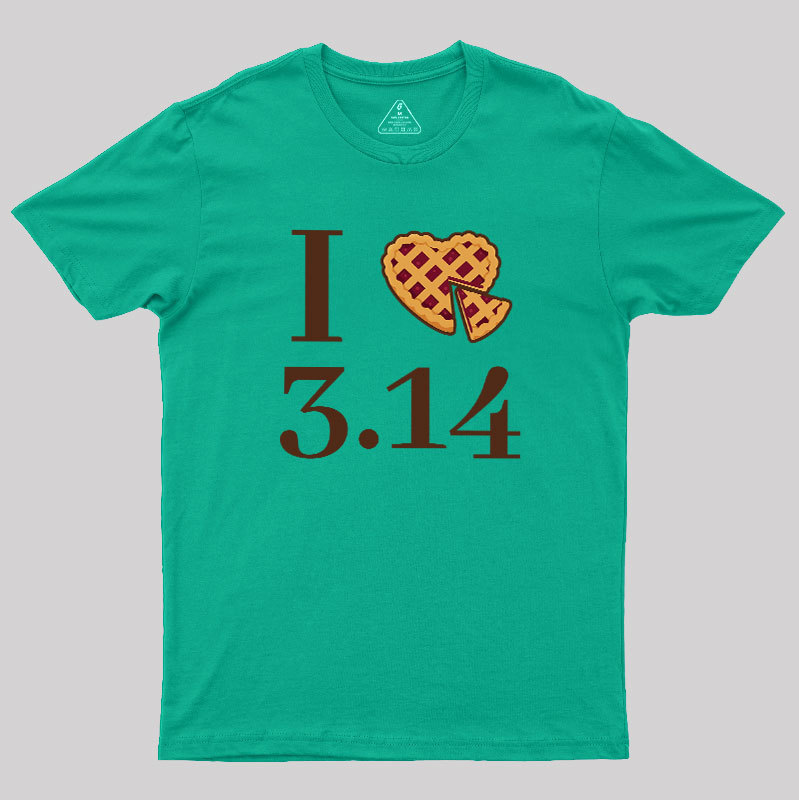 I Love Pi Geek T-Shirt
