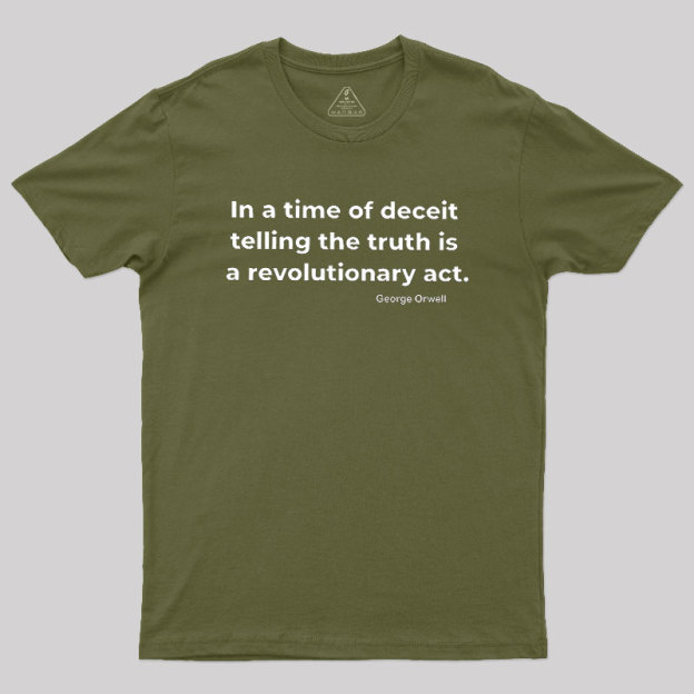 Telling The Truth Geek T-Shirt