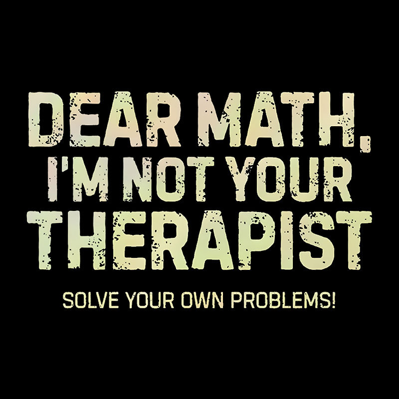 Dear Math Geek T-Shirt