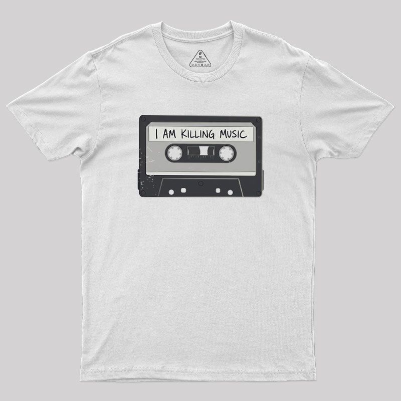 I'm Killing Music Geek T-Shirt