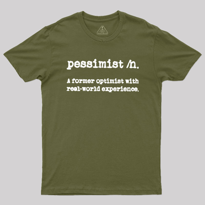 Pessimist Definition Geek T-Shirt