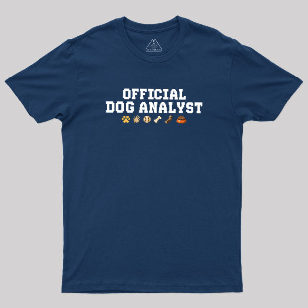 Official Dog Analyst Geek T-Shirt
