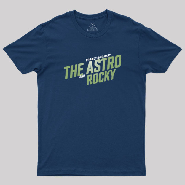The Astro and Rocky Geek T-Shirt