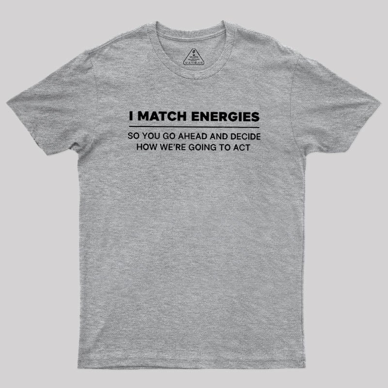 Energy Mirror Geek T-Shirt
