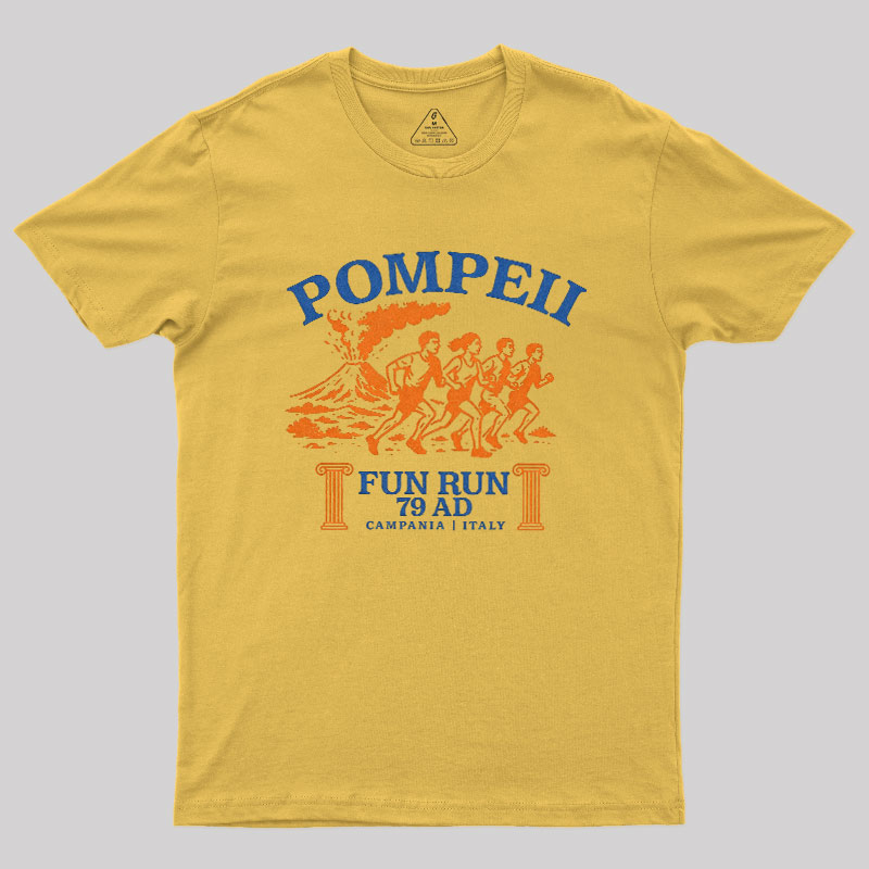 Pompeii Fun Run 79 AD Geek T-Shirt