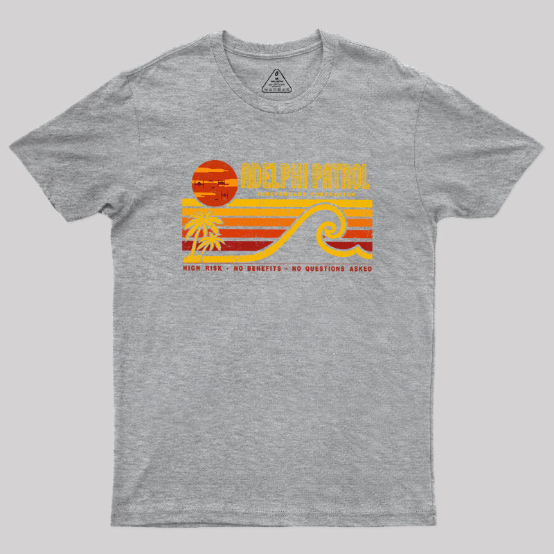 High Risk No Benefits No Questions Asked Geek T-Shirt