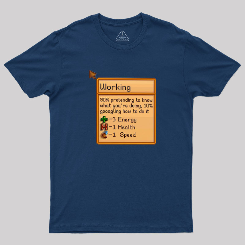 Working Geek T-Shirt