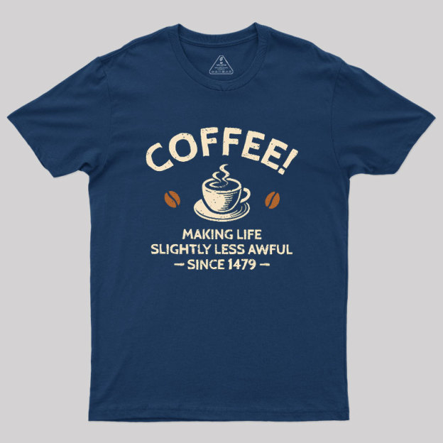 Slightly Less Awful Geek T-Shirt