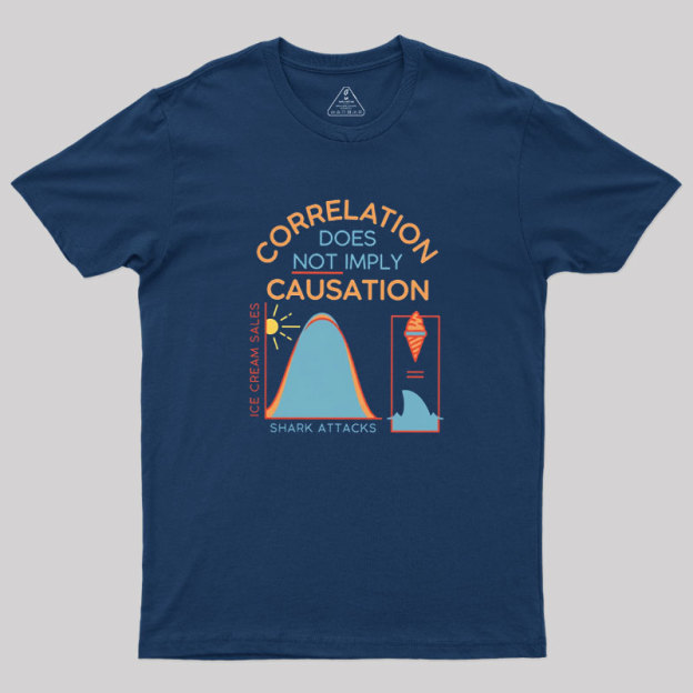 Correlation Does Not Imply Causation Geek T-Shirt