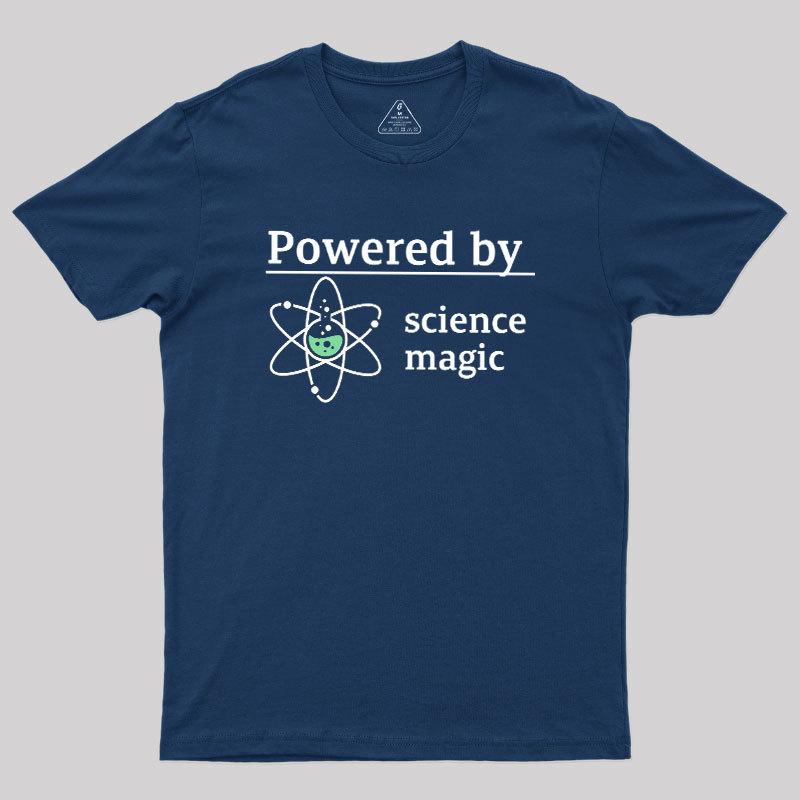 Powered By Science Magic Geek T-Shirt