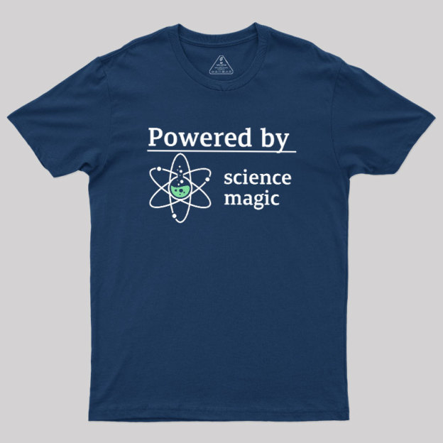 Powered By Science Magic Geek T-Shirt